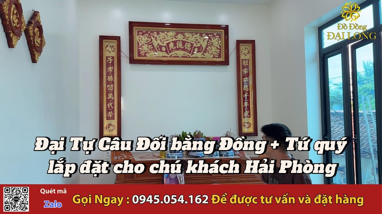 Video: Đồ Đồng Đại Long lắp đặt tranh tại Hải Phòng cho anh Hiệp